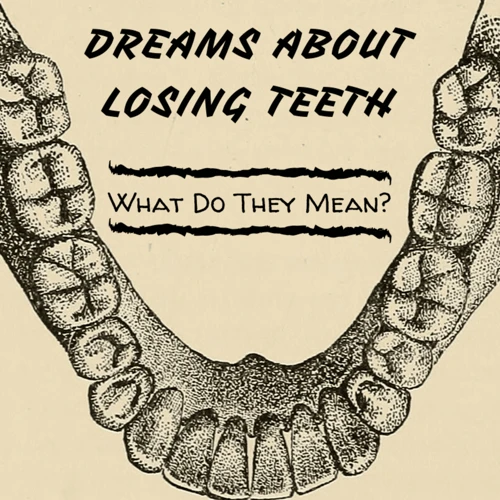 Common Interpretations Of Teeth Falling Out Dreams