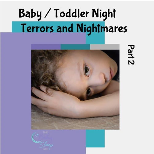 Distinguishing Nightmares From Night Terrors