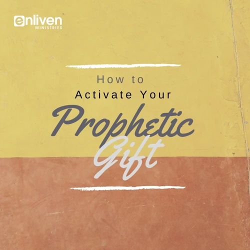 Implementing Prophetic Insights Into Action