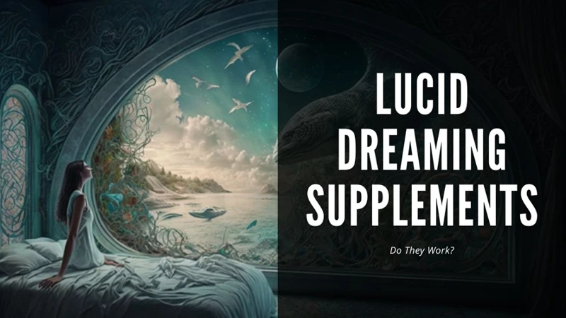 Lucid Dreaming Tools And Supplements