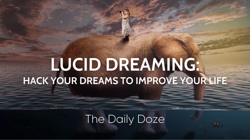 Practical Tips For Harnessing Lucid Dreaming