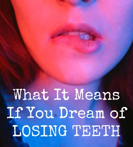 Symbolism Of Teeth In Dreams